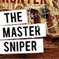 Cover Art for 9781441861443, The Master Sniper by Stephen Hunter