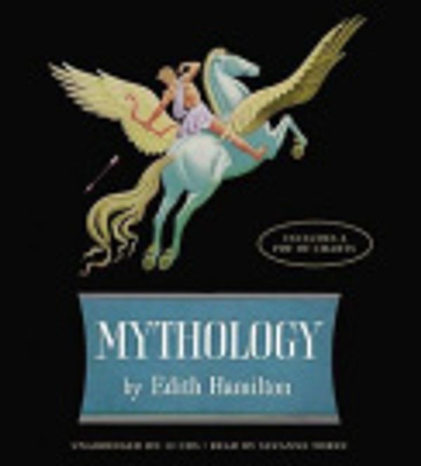 Cover Art for 9781619699267, Mythology by Edith Hamilton, Suzanne Toren, AudioGO (Firm), OverDrive, Inc