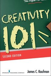 Cover Art for 9780826129529, Creativity 101, Second Edition by James C. Kaufman