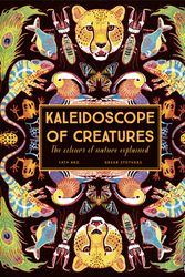 Cover Art for 9780711258730, Kaleidoscope of Creatures by Cath Ard