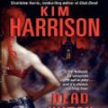 Cover Art for 9780060757076, Dead Witch Walking by Kim Harrison