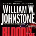 Cover Art for 9780786019601, Blood in the Ashes by William W. Johnstone