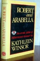 Cover Art for 9780517560785, Robert and Arabella by Kathleen Winsor