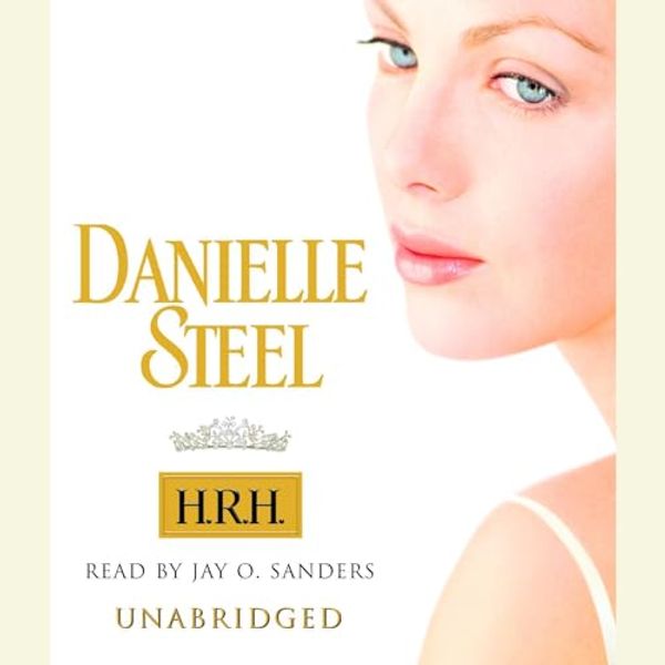 Cover Art for B000K7KJSQ, H.R.H. by Danielle Steel