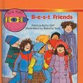 Cover Art for 9780812472110, B-E-S-T Friends by Patricia Reilly Giff