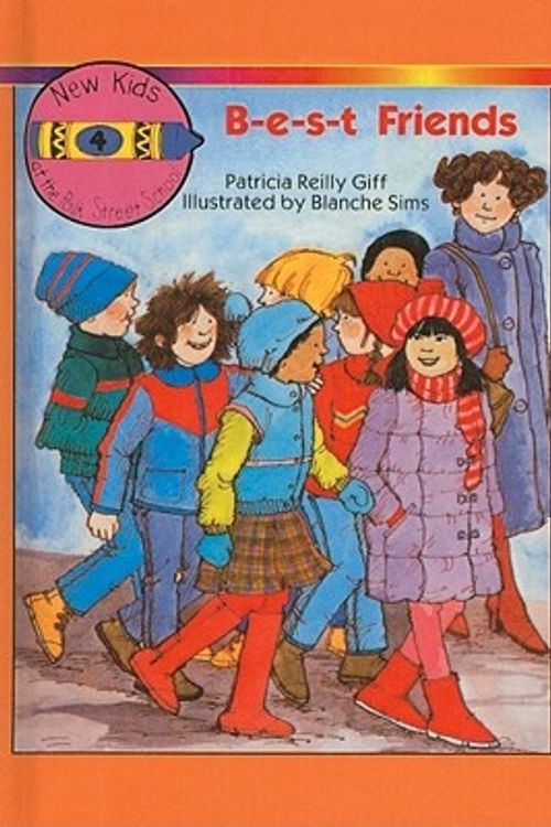 Cover Art for 9780812472110, B-E-S-T Friends by Patricia Reilly Giff