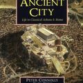 Cover Art for 9780195215823, The Ancient City: Life in Classical Athens and Rome by Peter Connolly