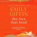 Cover Art for 9780593210475, The Lies That Bind by Emily Giffin