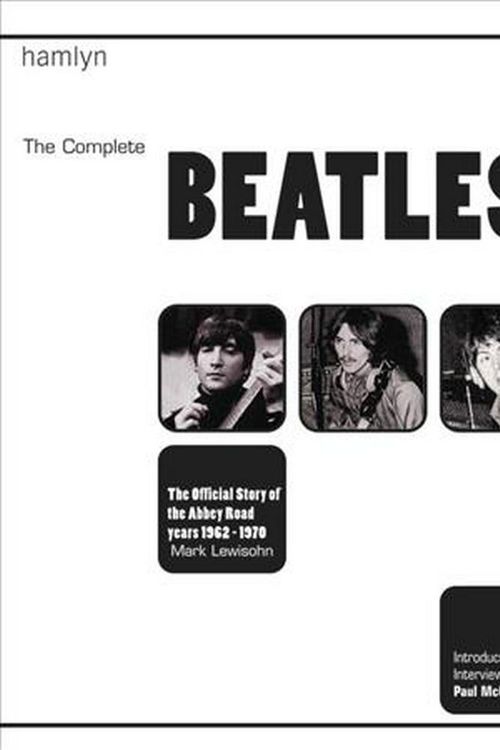 Cover Art for 9780600635611, The Complete Beatles Recording Sessions: The Official Story of the Abbey Road years 1962-1970 by Mark Lewisohn