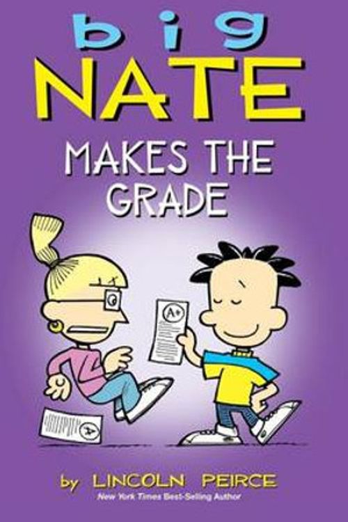 Cover Art for 9781449473969, Big Nate Makes the Grade by Lincoln Peirce