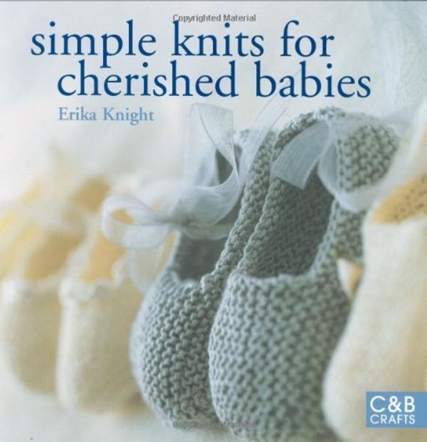Cover Art for B011T79ZPS, Simple Knits for Cherished Babies by Erika Knight (21-Jul-2008) Paperback by Unknown