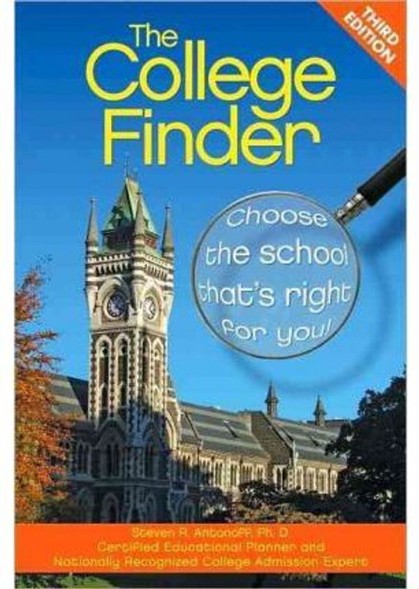Cover Art for 9781933119861, The College Finder by Steven R. Antonoff