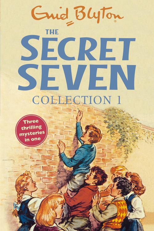 Cover Art for 9781444910599, The Secret Seven Collection 1: Books 1-3 by Enid Blyton