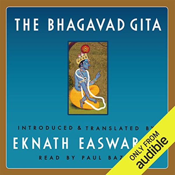 Cover Art for B00TEAKJ2G, The Bhagavad Gita by Eknath Easwaran