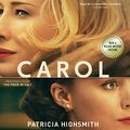 Cover Art for 9781504647557, Carol: The Price of Salt by Patricia Highsmith