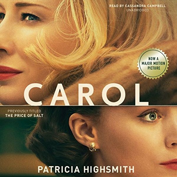 Cover Art for 9781504647557, Carol: The Price of Salt by Patricia Highsmith