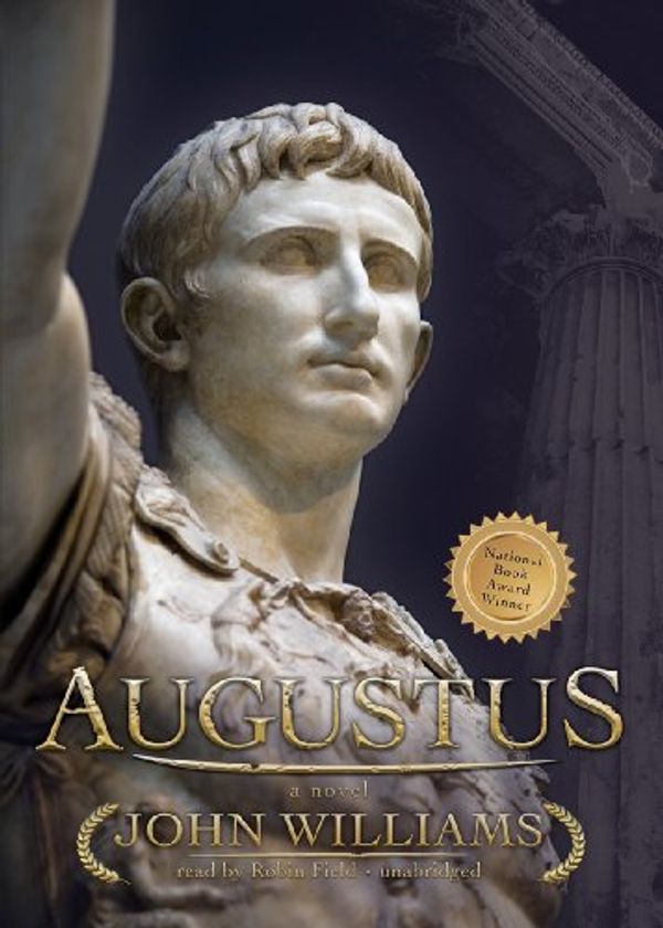 Cover Art for 9781441774538, Augustus: Library Edition by John Williams