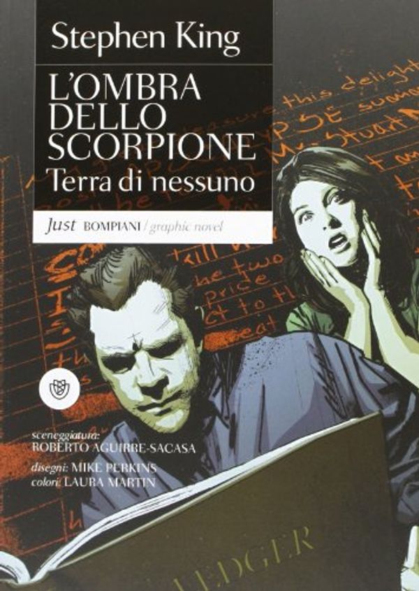 Cover Art for 9788845273223, L'ombra dello scorpione. Terra di nessuno by Stephen King, Mike Perkins