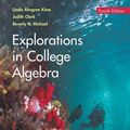 Cover Art for 9780471916888, Explorations in College Algebra by Linda Almgren Kime