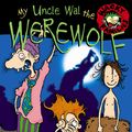 Cover Art for 9780207200137, My Uncle Wal The Werewolf by Jackie French