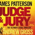 Cover Art for 9781405506441, Judge and Jury by James Patterson, Andrew Gross