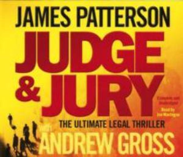 Cover Art for 9781405506441, Judge and Jury by James Patterson, Andrew Gross