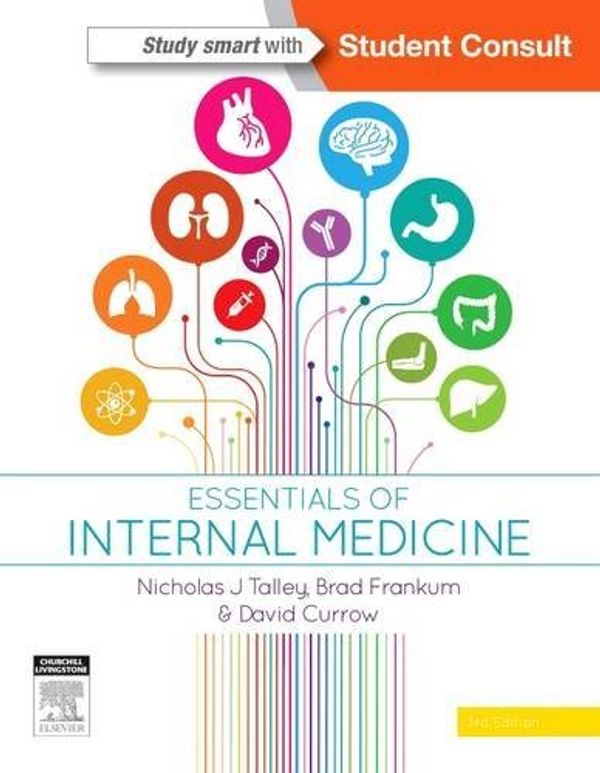 Cover Art for B01FKS1XSO, Essentials of Internal Medicine, 3e by Nicholas J Talley MD (NSW) PhD (Syd) MMedSci (Clin Epi)(Newc.) FAHMS FRACP FAFPHM FRCP (Lond. & Edin.) FACP (2014-12-23) by Brad Frankum BMed (Hons) Fracp, OAM