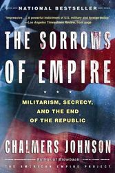 Cover Art for 9780805077971, The Sorrows of Empire by Chalmers Johnson