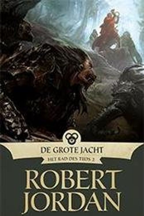 Cover Art for 9789024565009, De grote jacht (Het Rad des Tijds (2)) by Robert Jordan