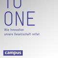 Cover Art for 9783593501604, Zero to One: Wie Innovation unsere Gesellschaft rettet by Peter Thiel, Blake Masters