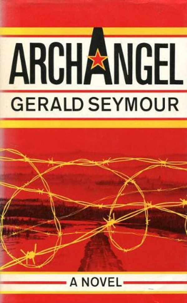 Cover Art for 9780002226219, Archangel by Gerald Seymour