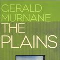 Cover Art for 9781876485443, The Plains by Gerald Murnane