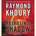 Cover Art for 9781101630655, Rasputin’s Shadow by Raymond Khoury