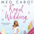 Cover Art for 9781447282495, Royal Wedding by Meg Cabot