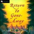 Cover Art for 9780613141451, Return to Gone Away by Elizabeth Enright