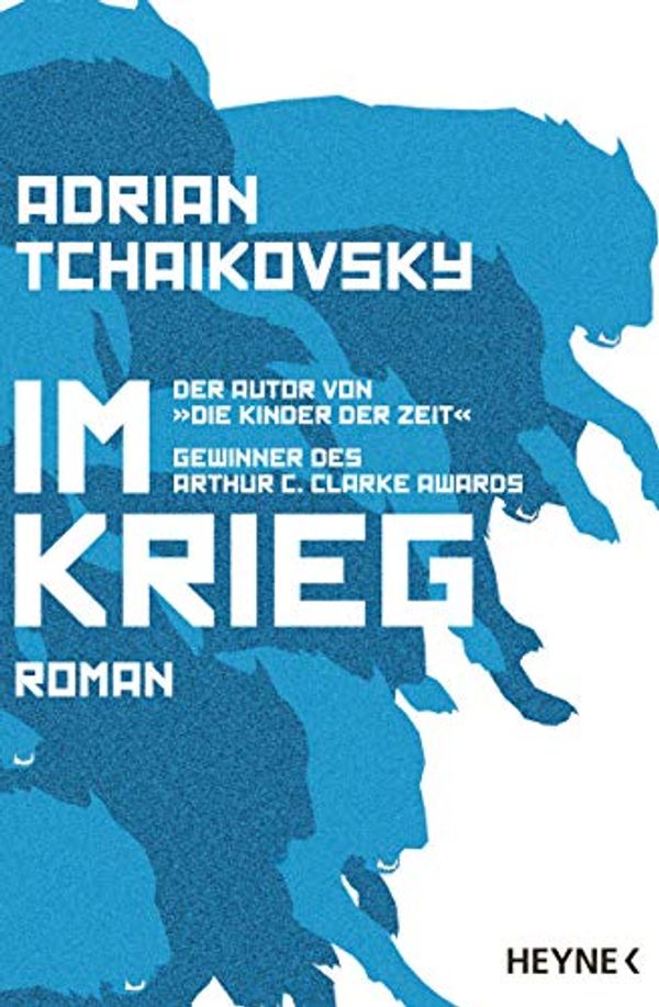 Cover Art for 9783453320246, Im Krieg by Adrian Tchaikovsky