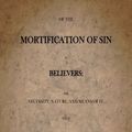 Cover Art for B00IADDYPW, The Mortification of Sin by John Owen