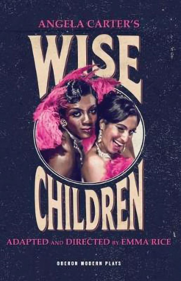 Cover Art for 9781786826916, Wise Children by Angela Carter