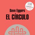 Cover Art for 9781945540622, El C rculo / The Circle by Dave Eggers