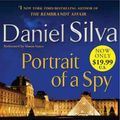 Cover Art for 9780062119230, Portrait of a Spy by Daniel Silva