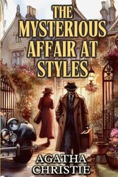 Cover Art for 9798324814946, The Mysterious Affair at Styles by Agatha Christie