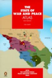 Cover Art for 9780670100071, The State of War and Peace Atlas by Dan Smith