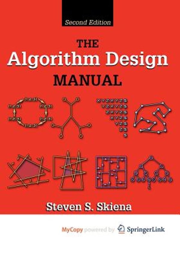 Cover Art for 9781848821972, The Algorithm Design Manual by Steven S. Skiena