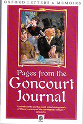 Cover Art for 9780192821928, Pages from the Goncourt Journal by Edmond L.A.H.De Goncourt
