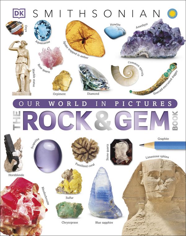 Cover Art for 9781465450708, The Rock and Gem Book by DK
