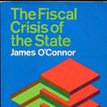 Cover Art for 9780312293307, The Fiscal Crisis of the State by James O'Connor