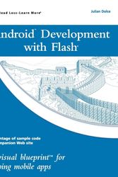 Cover Art for 9780470904329, Android(tm) Development with Flash by Julian Dolce