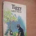 Cover Art for 9780718108472, Tiggy by Miss Read