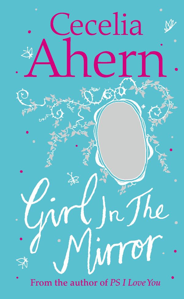 Cover Art for 9780007425044, Girl in the Mirror: Two Stories by Cecelia Ahern