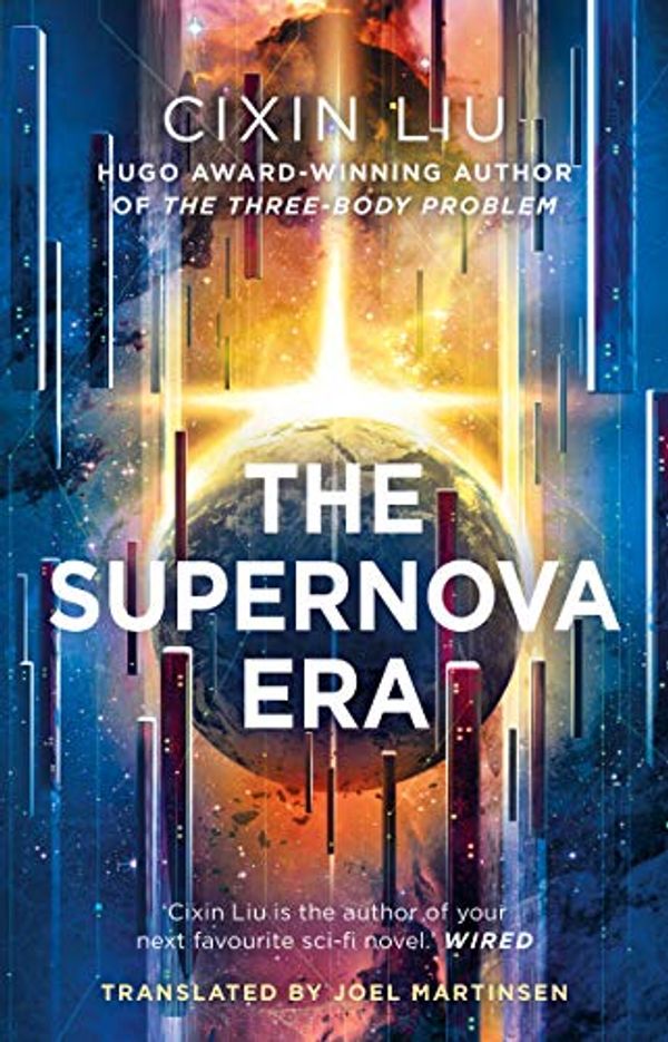 Cover Art for B07JNM989Y, The Supernova Era by Cixin Liu